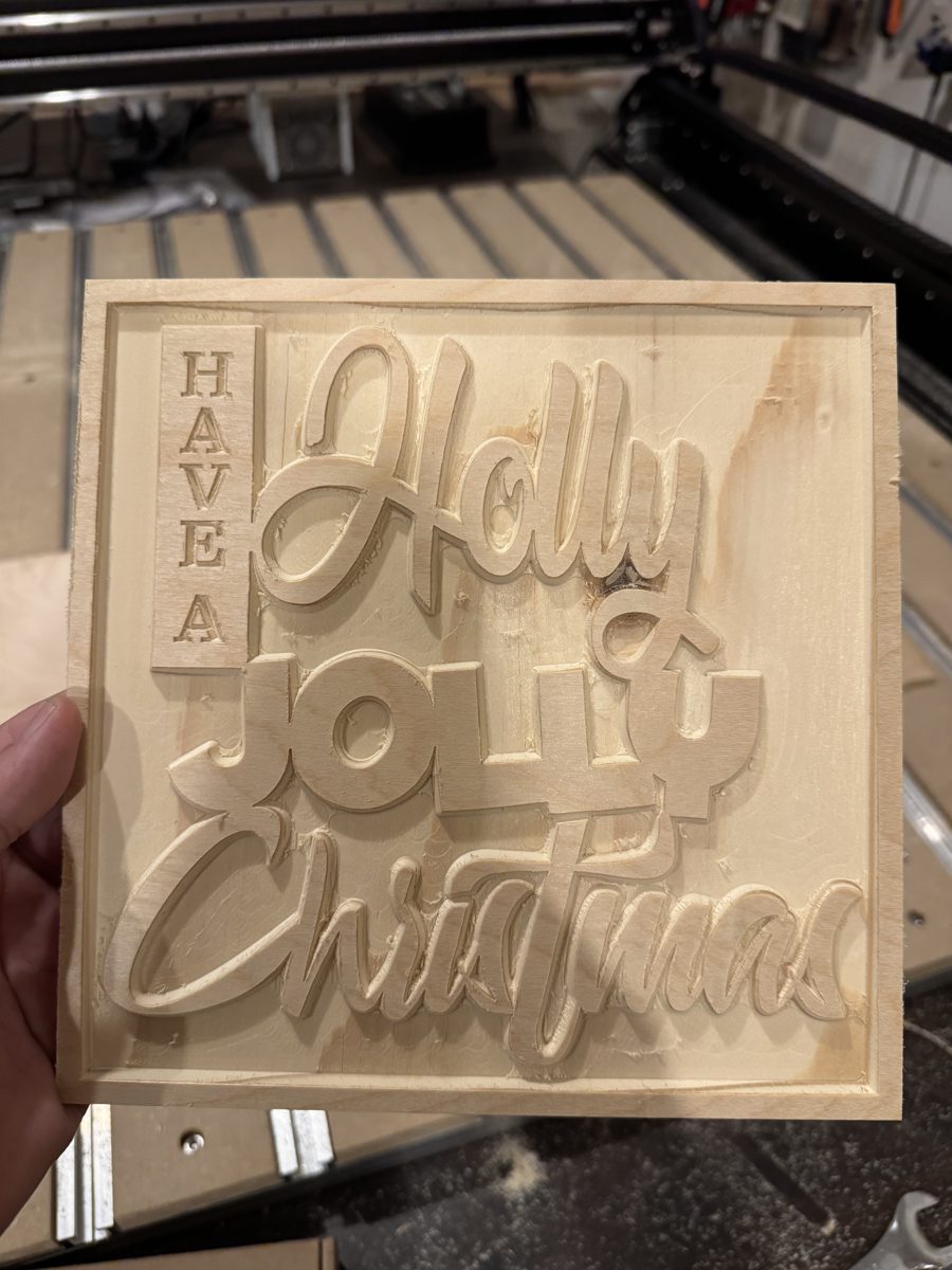 Have a Holly Jolly Christmas CNC carving
